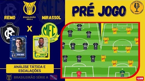 Mirassol x Remo pelo Brasileirão: veja prováveis escalações e onde assistir