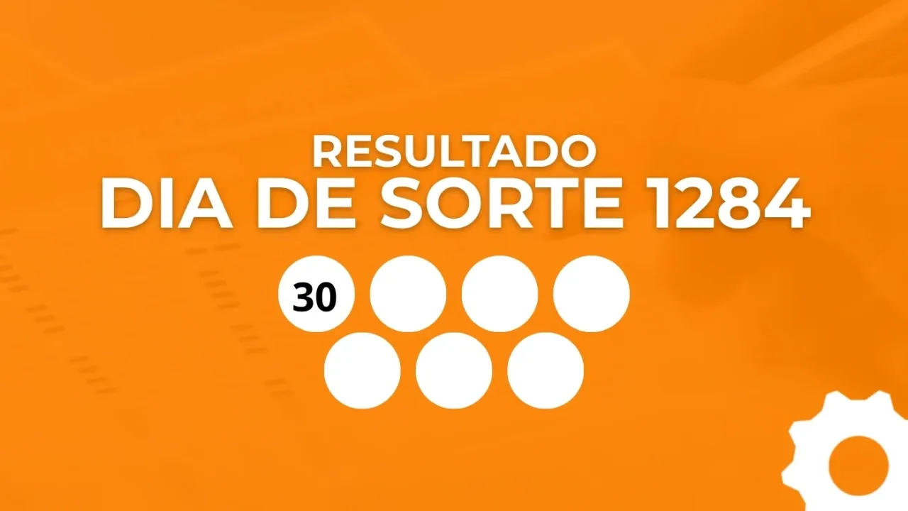 Resultado Dia de Sorte 1284: veja os números e ganhadores desta sexta (28)