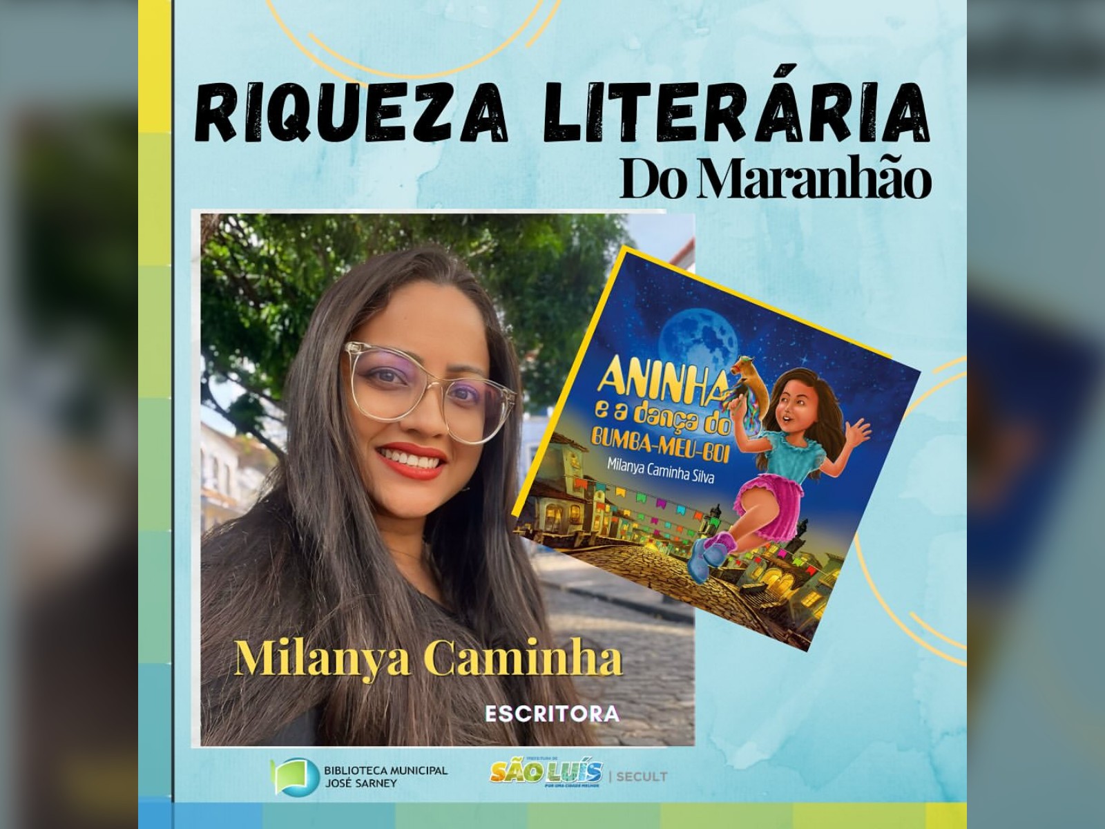 Escritora maranhense Milanya Caminha lança novo livro infantil inspirado na cultura do Bumba Meu Boi