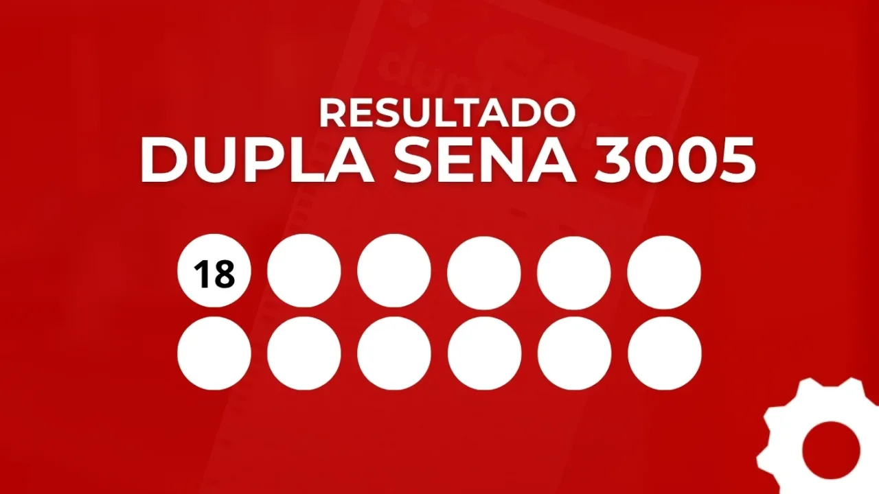 Resultado da Dupla Sena 3005 de R$ 3 milhões: confira sua aposta