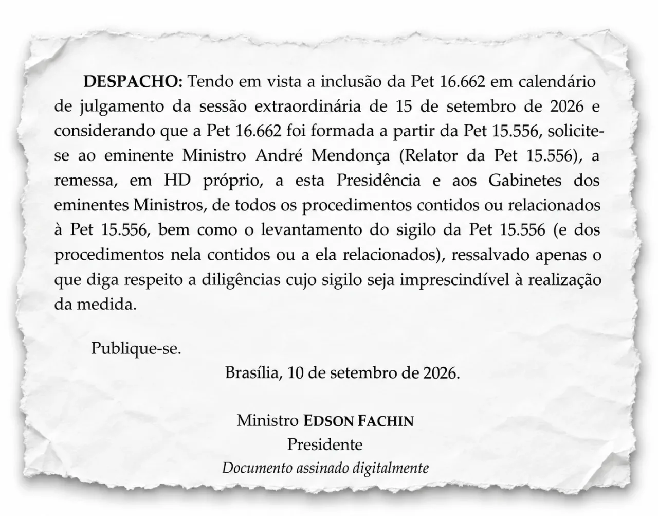 Fachin pede que Mendonça retire sigilo do caso Master