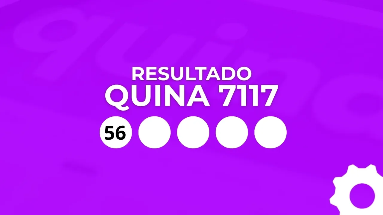 Quina 7117 de R$ 33 milhões; veja o resultado completo em tempo real