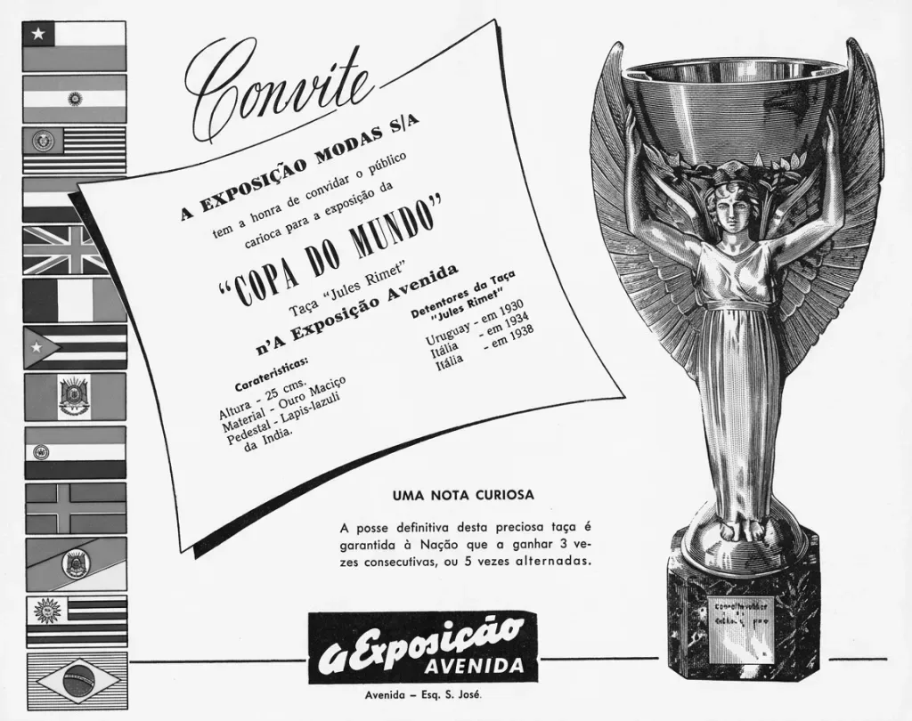 Às vésperas da Copa de 1950, a taça Jules Rimet ficou exposta na vitrine de uma loja do Rio de Janeiro