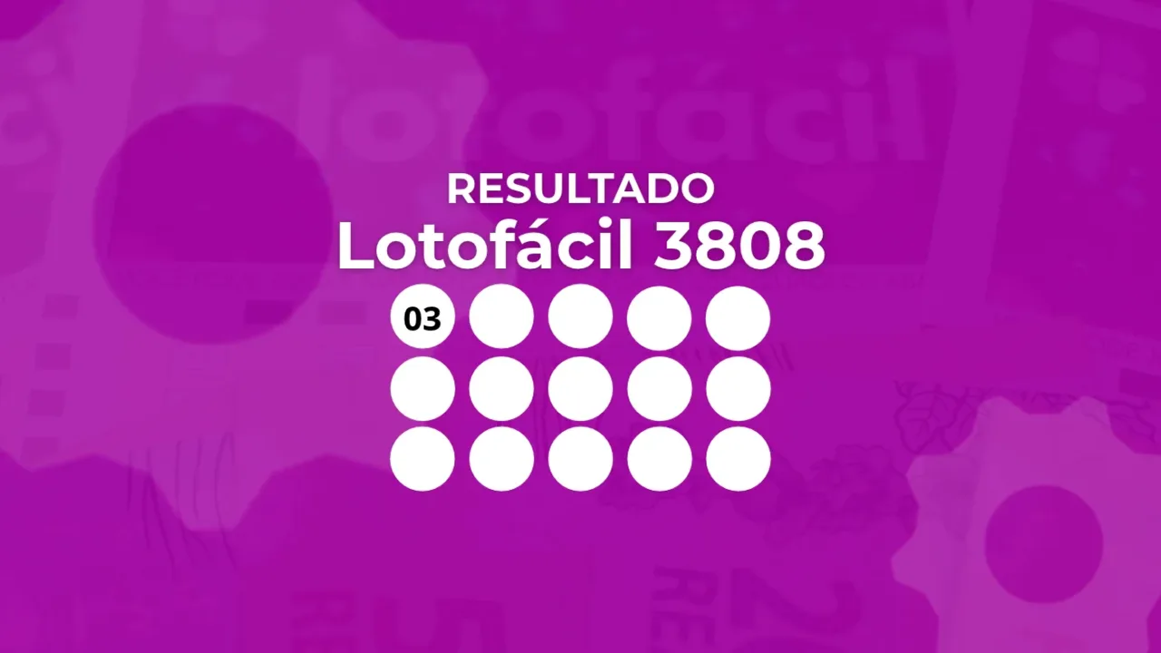Resultado da Lotofácil 3808 desta segunda (19): veja os números