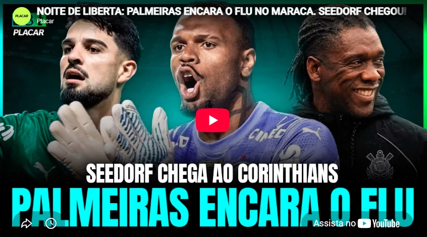 Vídeo: Debate PLACAR comenta a noite de Libertadores e chegada de Seedorf